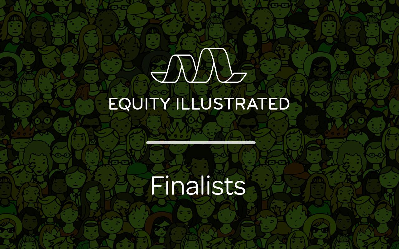 Illustrated Equity Finalists
