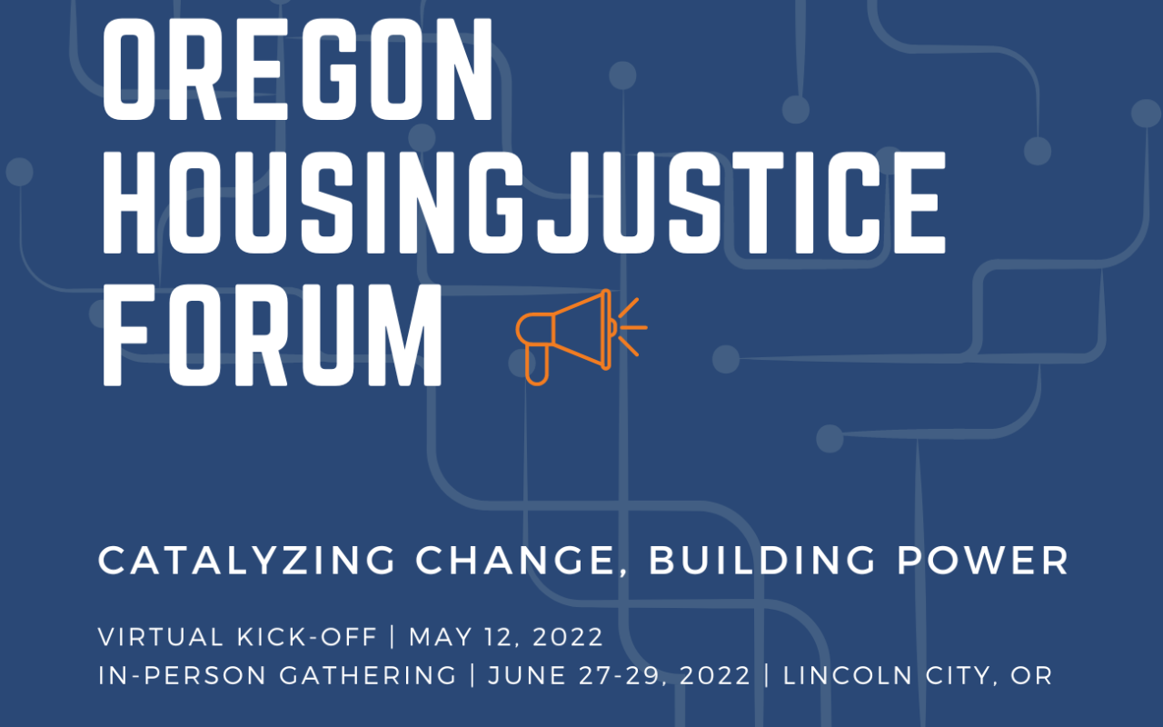 Graphic promoting the Oregon Housing Justice Forum
