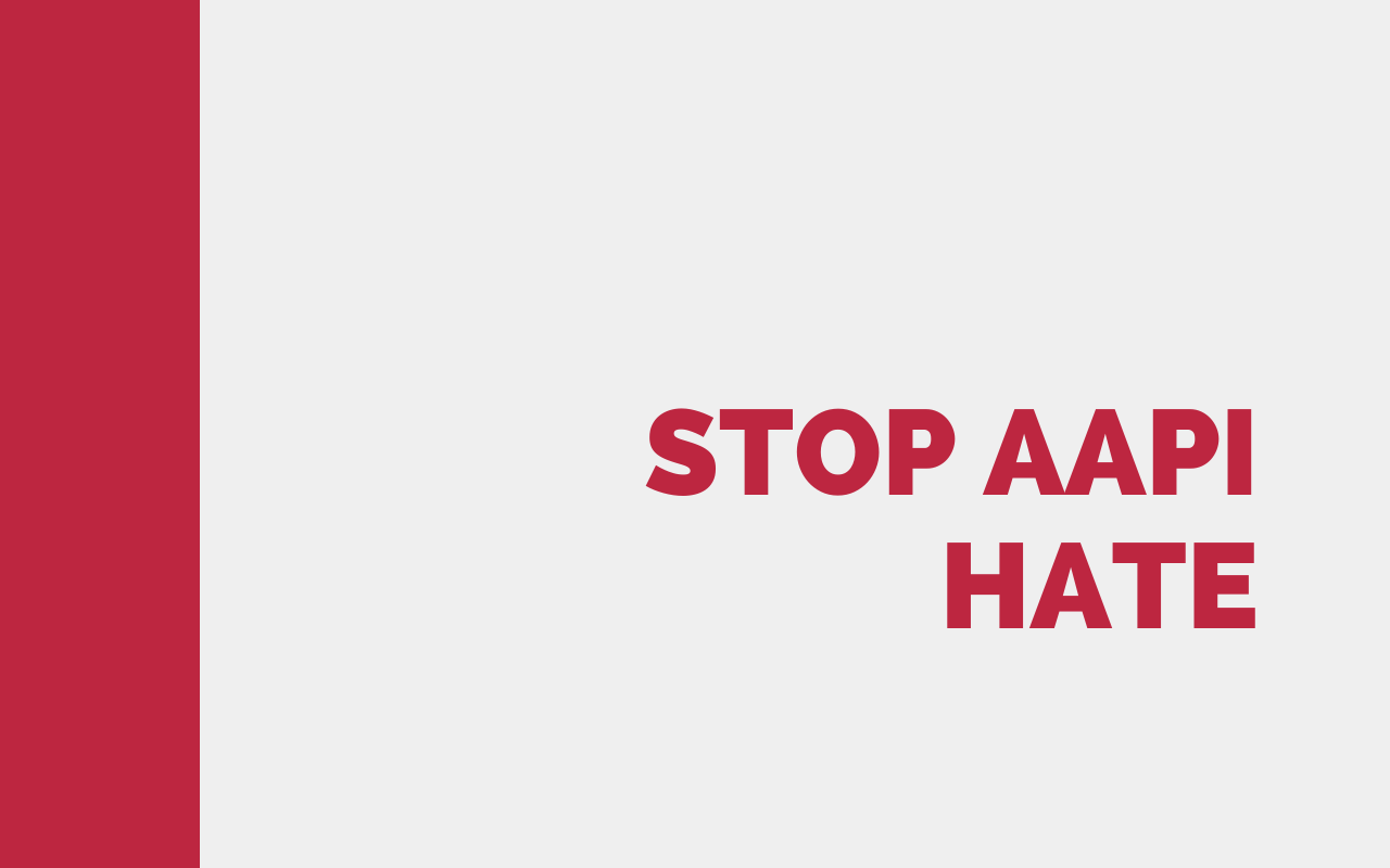 Stop AAPI Hate.